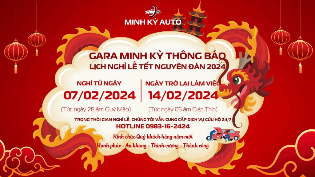 MINH KỲ AUTO THÔNG BÁO LỊCH NGHỈ TẾT GIÁP THÌN 2024